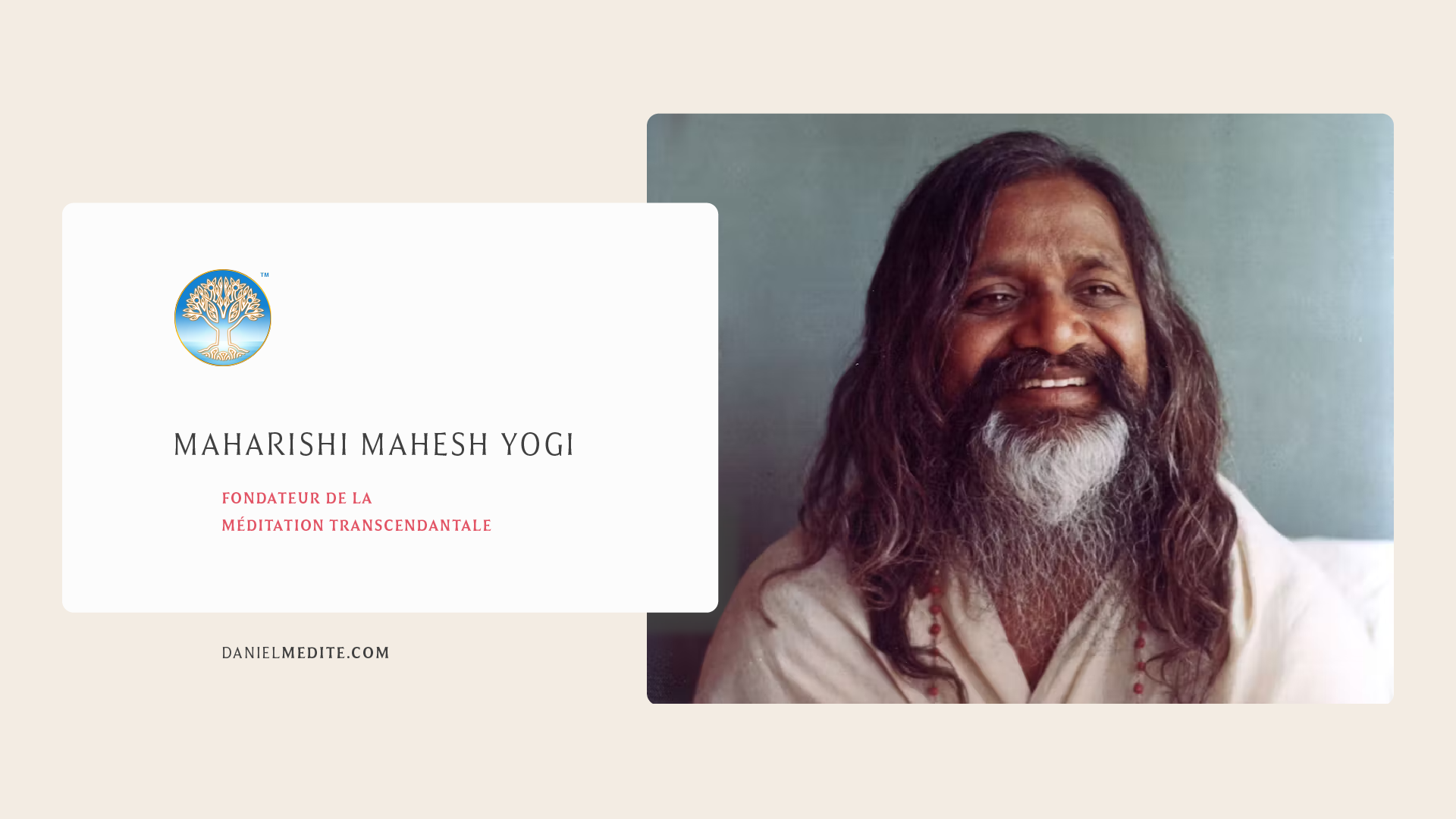 Maharishi Mahesh Yogi fondateur de la Méditation Transcendantale